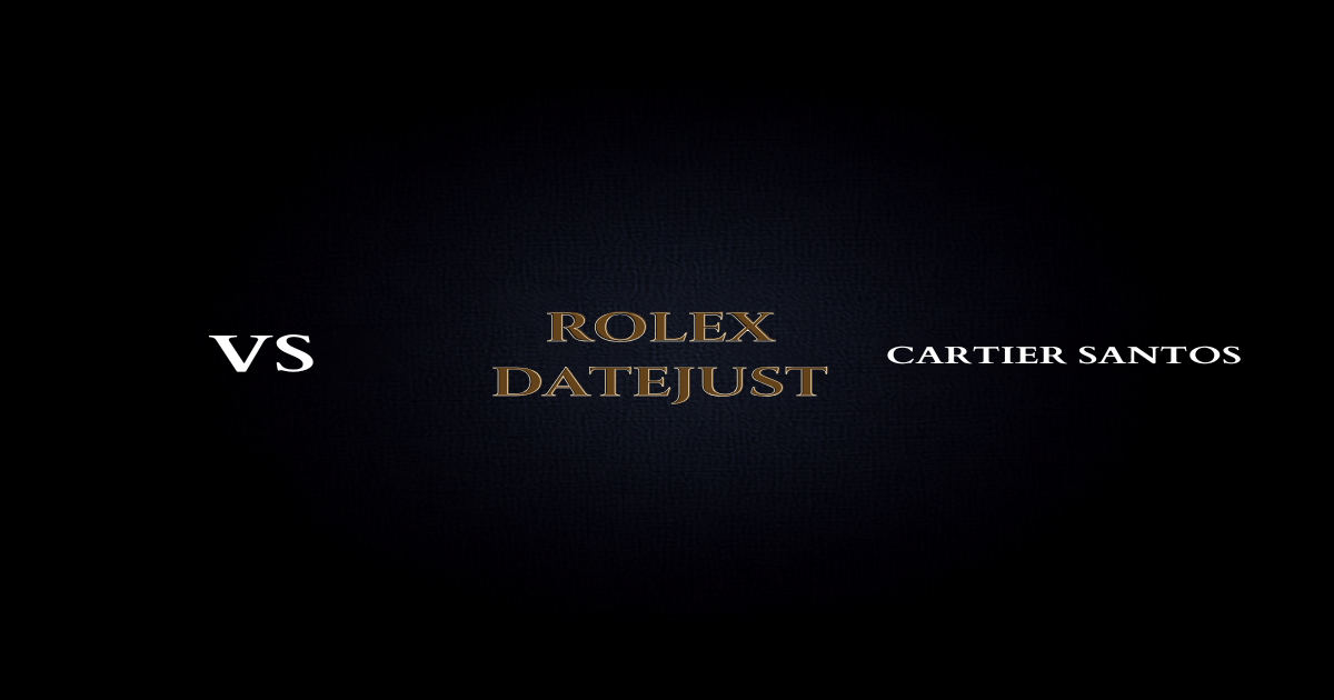 Rolex Datejust 41 vs Cartier Santos Medium comparison